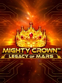 Mighty Crown Legacyof Mars 1